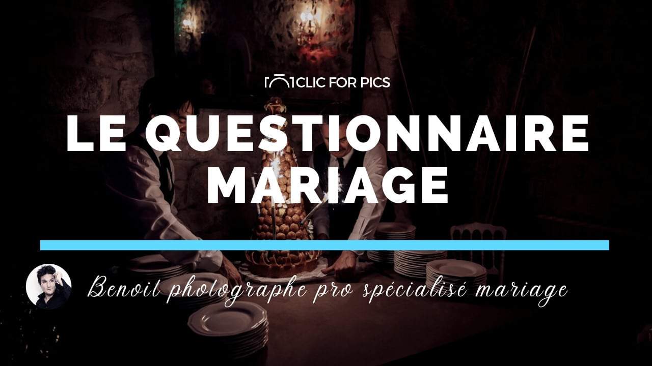 Mon questionnaire mariage